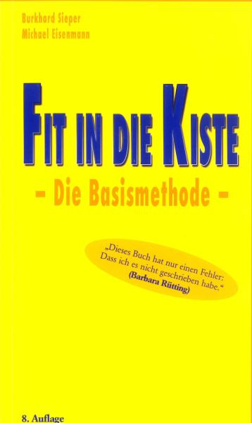 Fit in die Kiste - Die Basismethode -